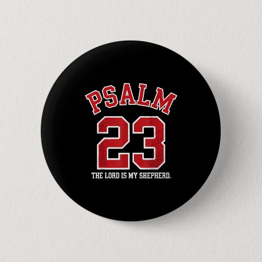 Psalm 23 The Lord Is My Shepherd Button (Vorderseite)