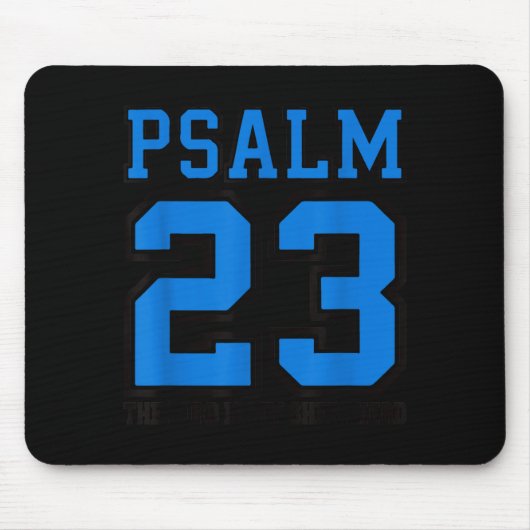 Psalm 23 The Lord Is My Shepherd Funny Christian T Mousepad (Vorne)