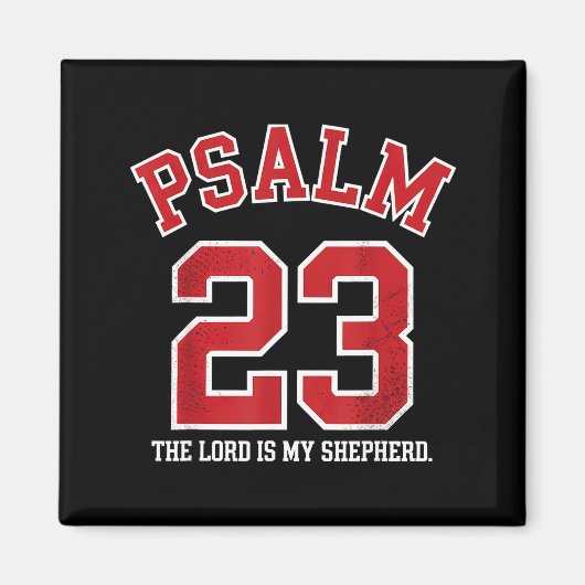 Psalm 23 The Lord Is My Shepherd Magnet (Vorne)