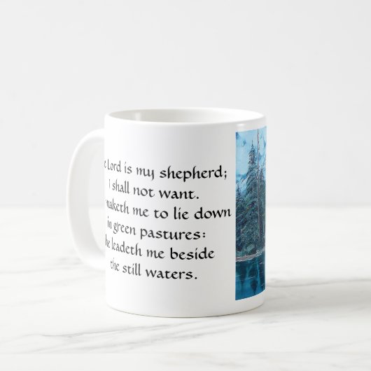 Psalm 23 wässert noch Inspirational Tasse (Vorderseite Links)