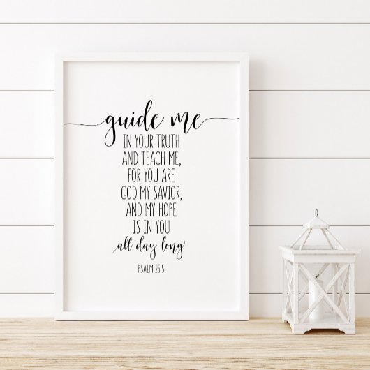 Psalm 25:5, führe mich in deine Wahrheit und lehre Poster