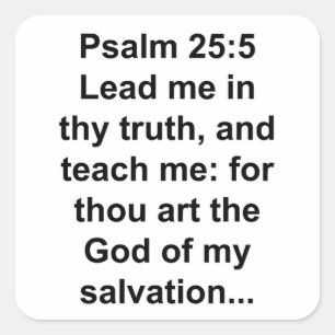 Psalm 25:5 Inspirierend – Leite mich in deiner Wah Quadratischer Aufkleber