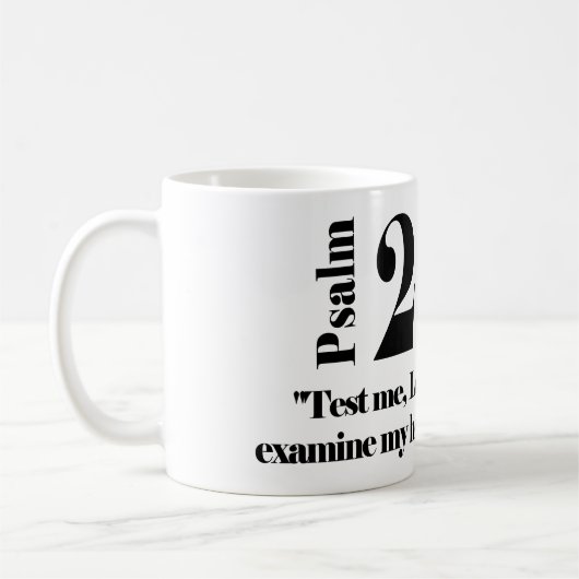 Psalm-26:2 Kaffeetasse (Links)