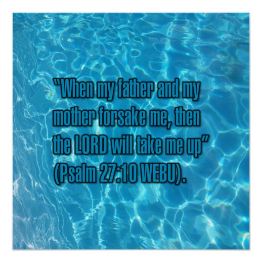 Psalm 27:10 WEBU Poster (Vorderseite)