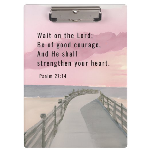 Psalm 27:14 Warten Sie auf den Lord Bible Verse Oz Klemmbrett (Vorderseite)