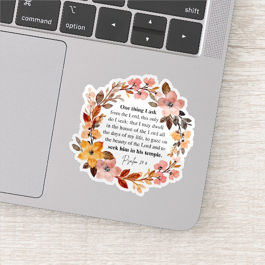 Psalm 27:4 One Thing I Ask Aufkleber (Detail)