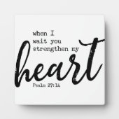 Psalm 27:4 Wait Bible Scripture Farmhouse Sign Fotoplatte (Vorderseite)
