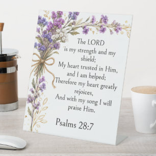 Psalm 28:7 Bibelvers, Lila Lavendel Blumenmuster  Sockelschild