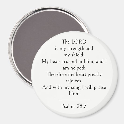Psalm 28:7 Bibelvers, Stärkeschrift Modern Magnet (Vorderseite/Rückseite)