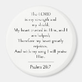 Psalm 28:7 Bibelvers, Stärkeschrift Modern Magnet (Vorne)