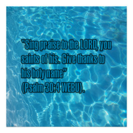 Psalm 30:4 WEBU Poster