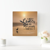 Psalm 30:5 Joy kommt in der morgendlichen Bibel Ve Quadratische Wanduhr (Zuhause)