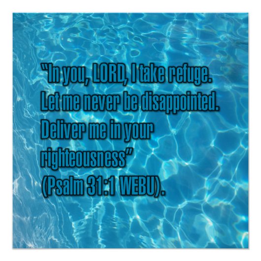 Psalm 31:1 WEBU Poster (Vorderseite)