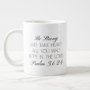 Psalm 31:24 Hoffnung Bibelvers Tasse