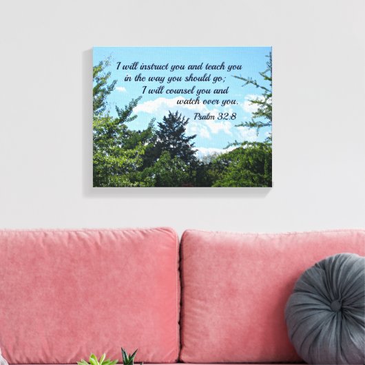 Psalm 32:8 Ich werde dich unterweisen und dir beib Leinwanddruck (Insitu (Wohnzimmer))