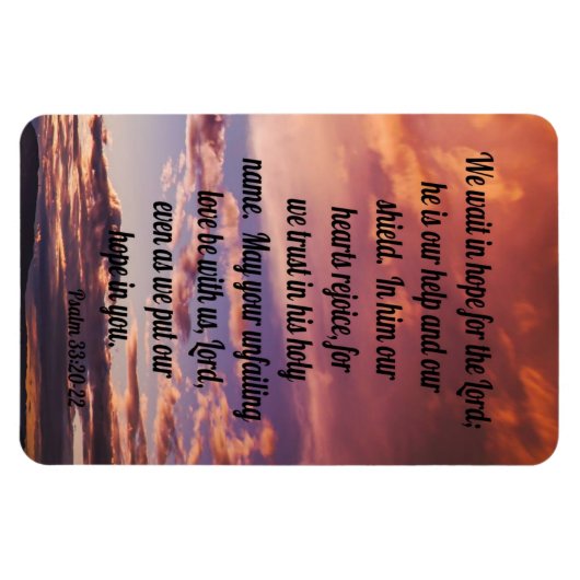 Psalm 33:20-22 magnet (Horizontal)