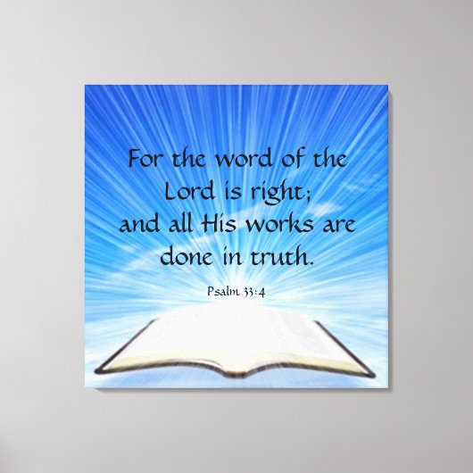 Psalm 33:4 leinwanddruck (Vorderseite)