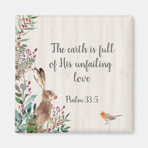 Psalm 33:5 Kaninchen, Vögel und Foliage Magnet
