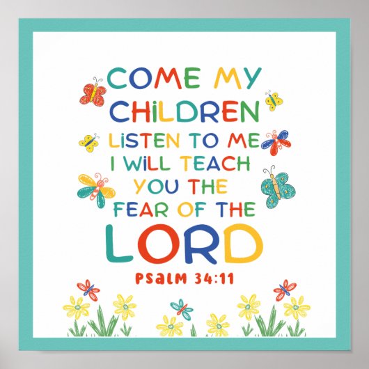 Psalm 34:11 niedliche Bibelverse für Kinder Poster (Vorne)