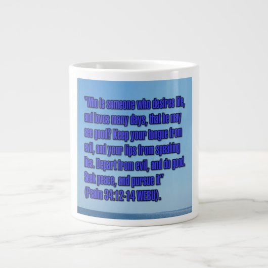 Psalm 34:12-14 WEBU Tasse (Vorderseite)
