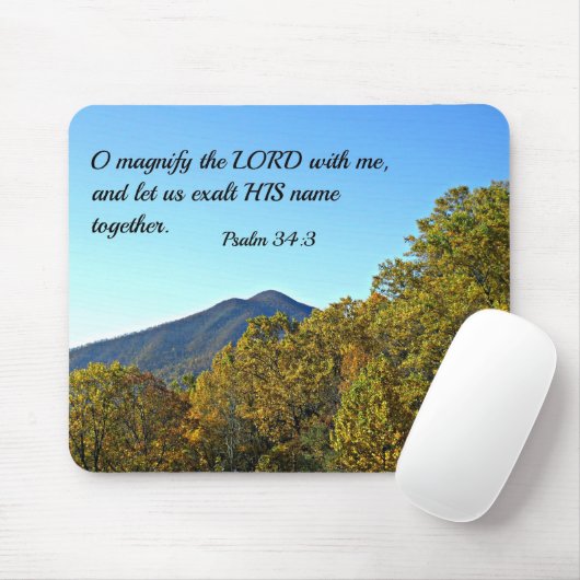 Psalm 34:3 O verherrlicht den Herrn mit mir... Mousepad (Mit Mouse)