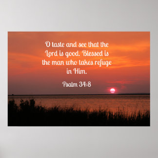 Psalm 34:8 O Geschmack und sehen, dass der Herr is Poster