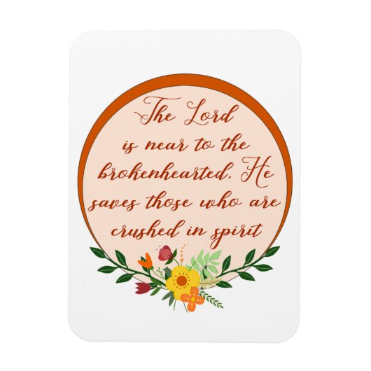 Psalm 34, der Herr ist nah an den gebrochenHearted Magnet (Vertikal)