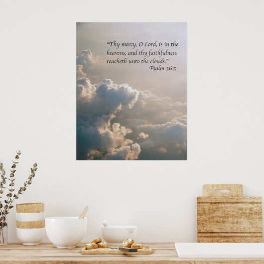 Psalm 36:5 poster (Küche)