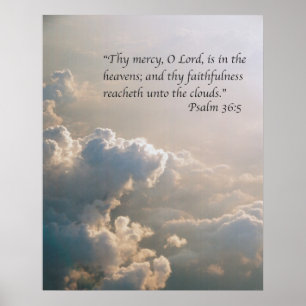 Psalm 36:5 poster