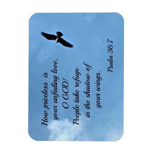 Psalm 36:7 Wie unbezahlbar ist Ihre unfehlbare Lie Magnet (Vertikal)