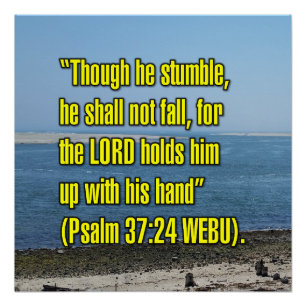 Psalm 37:24 WEBU Poster