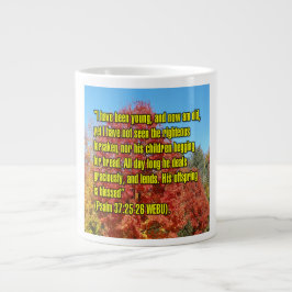 Psalm 37:25-26 WEBU Tasse