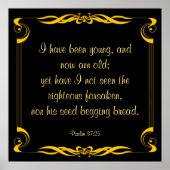 Psalm 37:25 poster (Vorne)