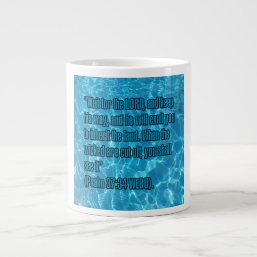 Psalm 37:34 WEBU Mug Jumbo-Tasse (Vorderseite)