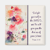 Psalm 37:4 Genießen Sie die LORD-Flora Magnet (Vorne)