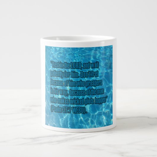 Psalm 37:7 WEBU Becher Jumbo-Tasse (Vorderseite)