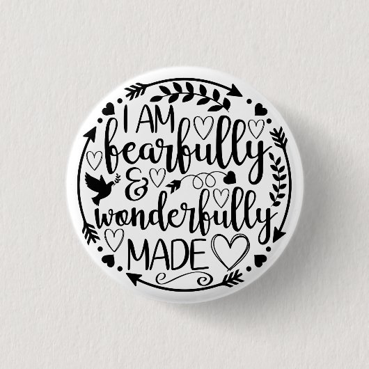 Psalm 39 Wunderbar gemacht Christliche Schrift Button (Vorderseite)