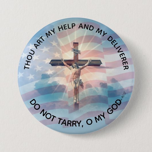 PSALM 40:17 AMERIKANISCHE FLAGGE JESUS CRUCIFIX SC BUTTON (Vorderseite)