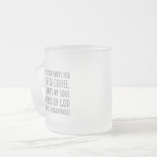 Psalm 42 Funny Scripture Tasse (Vorderseite Links)