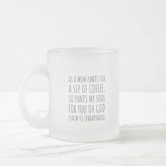 Psalm 42 Funny Scripture Tasse (Links)