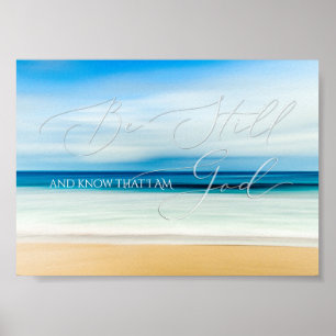 Psalm 46 10, Be Still Beach, ruhiger Ozean Poster
