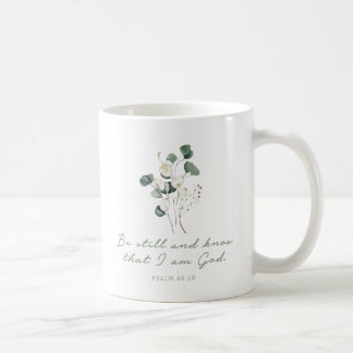 Psalm 46:10, Bibel Verse Print, Sei still, Tasse