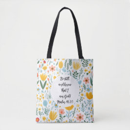 Psalm 46:10 Floral Tote Bag Tasche
