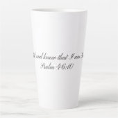 Psalm 46:10, Geschenk-Lattemug Milchtasse (Vorderseite)