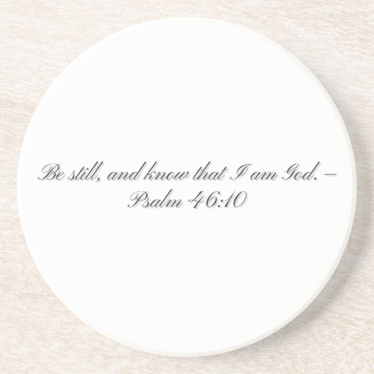 Psalm 46:10, Geschenk-Sandstein-Untersetzer Getränkeuntersetzer (Vorne)