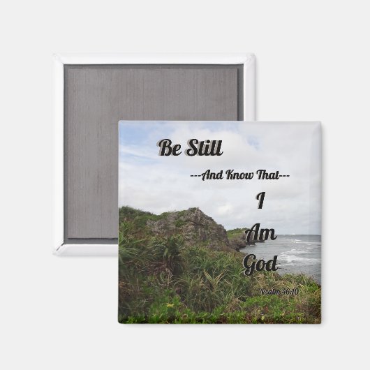 Psalm 46:10 Ich bin Gott Psalm Bibel Verse Magnet (Vorderseite/Rückseite)