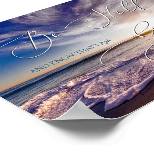 Psalm 46 10, immer noch Strand Sonnenaufgang Poster (Ecke)