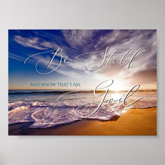 Psalm 46 10, immer noch Strand Sonnenaufgang Poster (Vorne)