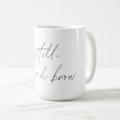 Psalm 46:10 Kaffeemaschine Tasse - Seien Sie still (VorderseiteRechts)