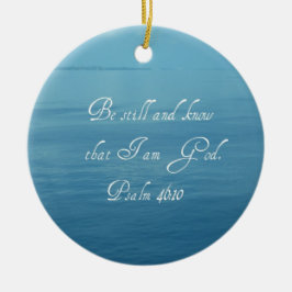 Psalm 46:10 keramikornament